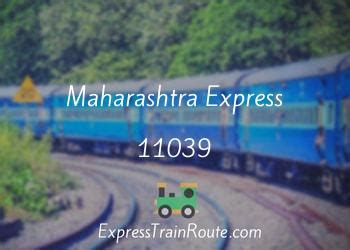 maharashtra express live|11039 live status.